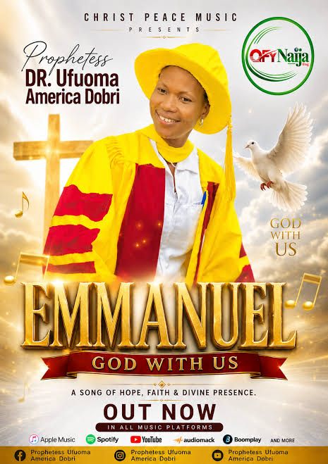 Music: Emmanuel (God Is With Us) - Prophetess Dr Ufuoma America Dobri (MP3 Download)