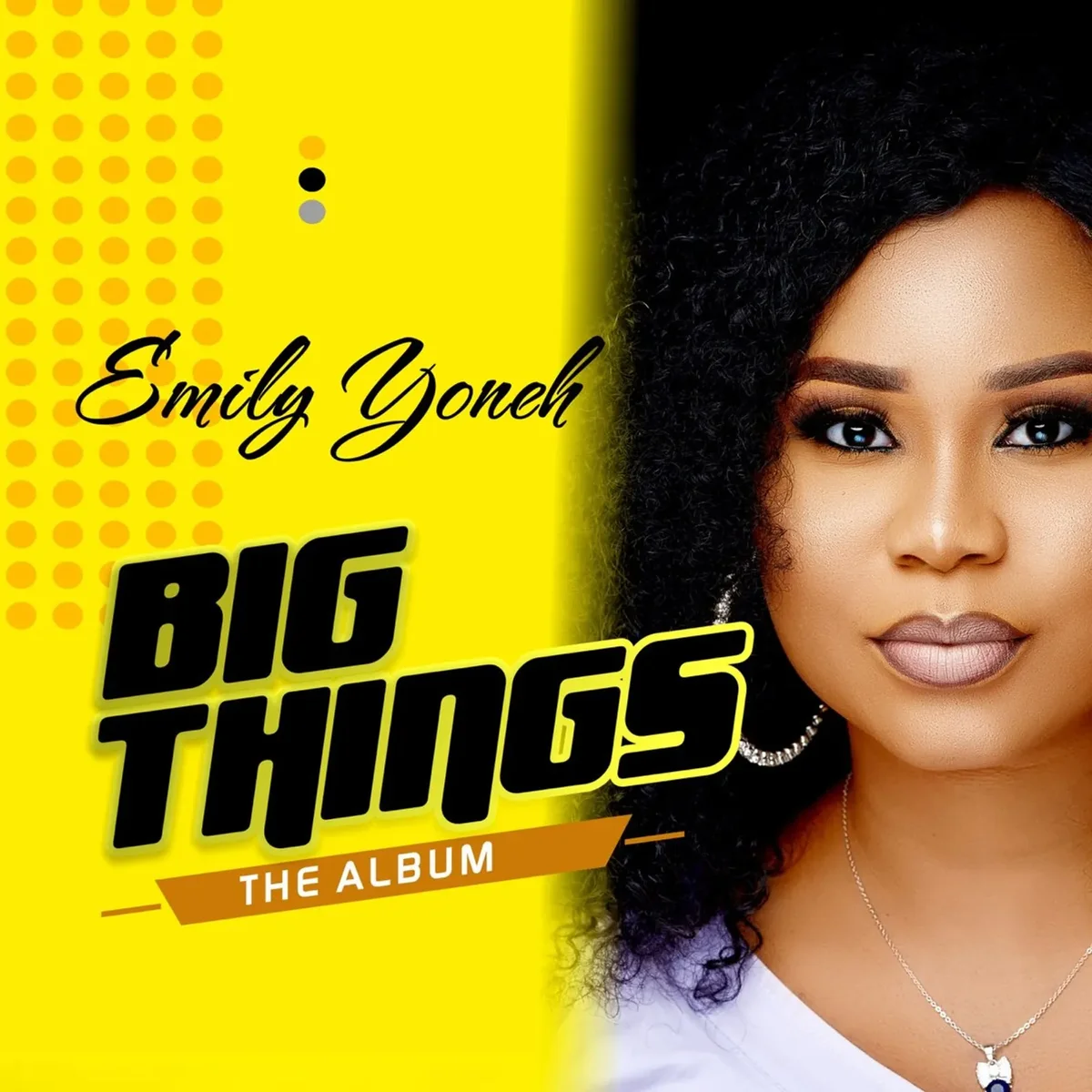 Music: Big Things - Emily Yoneh (MP3 Download)